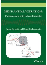 Mechanical Vibration: Fundamentals with Solved Examples